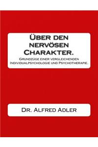 Ueber den nervoesen Charakter.