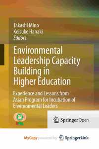 Environmental Leadership Capacity Building in Higher Education