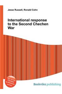 International Response to the Second Chechen War