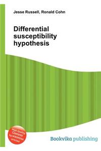 Differential Susceptibility Hypothesis