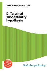 Differential Susceptibility Hypothesis