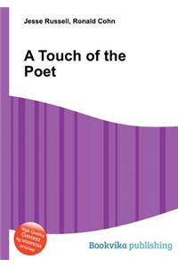 A Touch of the Poet
