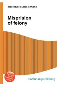 Misprision of Felony