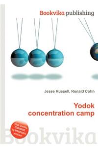 Yodok Concentration Camp