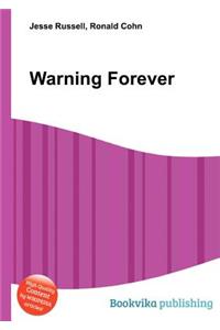 Warning Forever