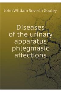 Diseases of the urinary apparatus phlegmasic affections