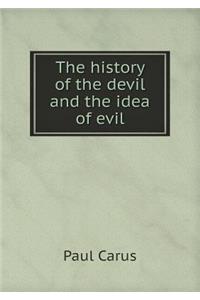 The History of the Devil and the Idea of Evil