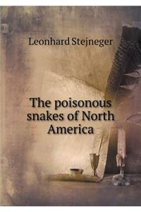 The poisonous snakes of North America