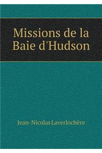 Missions de la Baie d'Hudson