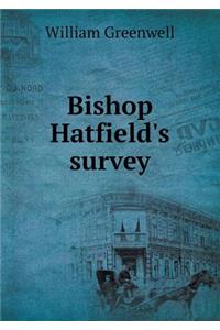 Bishop Hatfield's survey