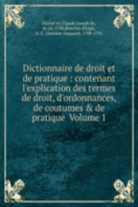 Dictionnaire de droit et de pratique