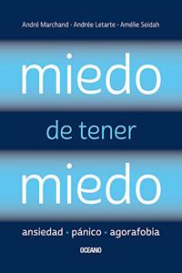Miedo de Tener Miedo