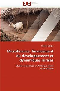 Microfinance, financement du développement et dynamiques rurales