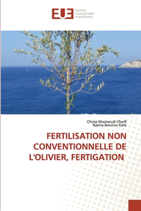 Fertilisation Non Conventionnelle de l'Olivier, Fertigation