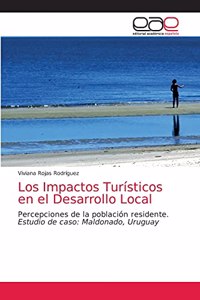 Impactos Turísticos en el Desarrollo Local