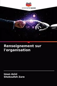 Renseignement sur l'organisation