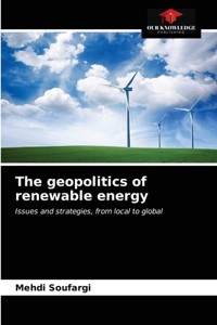 The geopolitics of renewable energy