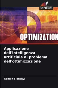 Applicazione dell'intelligenza artificiale al problema dell'ottimizzazione