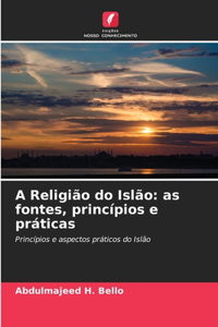 A Religião do Islão