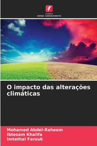 O impacto das alterações climáticas