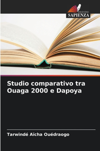 Studio comparativo tra Ouaga 2000 e Dapoya