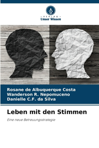 Leben mit den Stimmen
