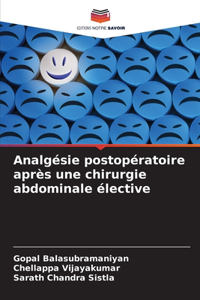 Analgésie postopératoire après une chirurgie abdominale élective