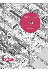 A Little Bit of Beijing: 798