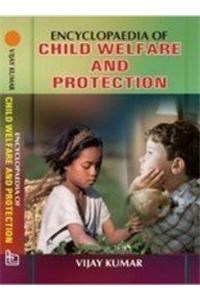 Encyclopaedia of Child Welfare and Protection