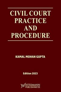 Civil Court Practice & Procedure
