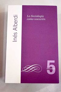 La sociologia como vocacion