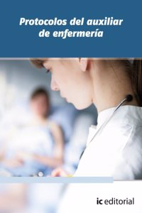 Protocolos del auxiliar de enfermeria