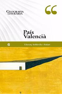 Geografia literaria. Pais Valencia