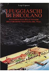I Fuggiaschi Di Ercolano