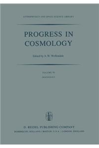 Progress in Cosmology