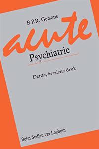 Acute Psychiatrie