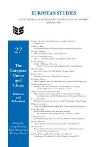 The European Union and China: Interests and Dilemmas