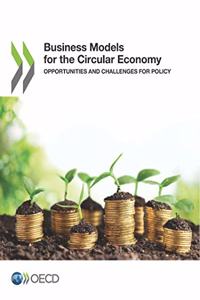 Business Models for the Circular Economy