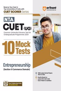 NTA CUET UG Mock Tests Entrepreneurship (EditionI)