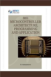 8051 Microcontroller Architecture, Programming and App