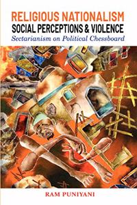 Religious Nationalism, Social Perceptions & Violence