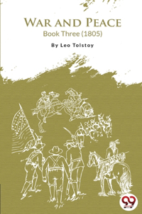 War and Peace Book 3