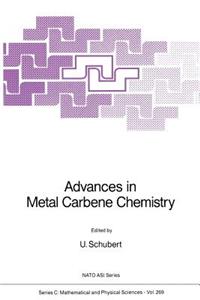 Advances in Metal Carbene Chemistry