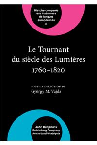 Le  Tournant du siècle des Lumières 1760–1820