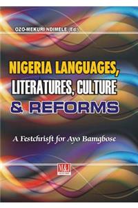 Nigerian Languages, Literatures, Culture and Reforms