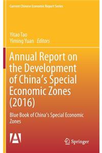 Annual Report on the Development of China's Special Economic Zones (2016)