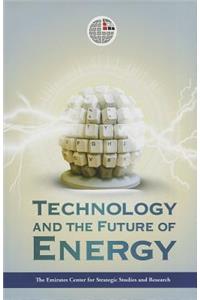 Technology and the Future of Energy