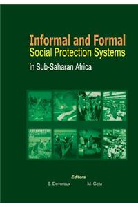 Informal and Formal Social Protection Systems in Sub-Saharan Africa