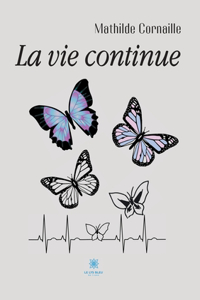 La vie continue
