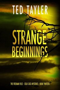 Strange Beginnings